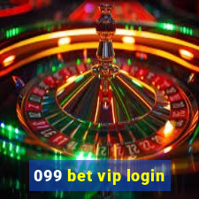 099 bet vip login